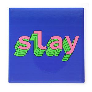 Slay | Tegeltje