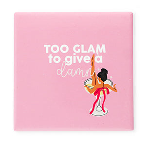 Too glam | Tegeltje
